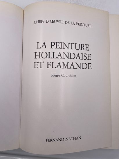 «La Peinture Hollandaise et Flamande», Pierre...