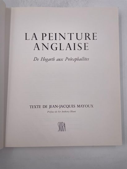 «La Peinture Anglaise, de Hogarth aux Preraphaélistes»,...