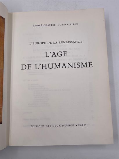 «L’age de l’Humanisme, l’Europe de la renaissance»,...