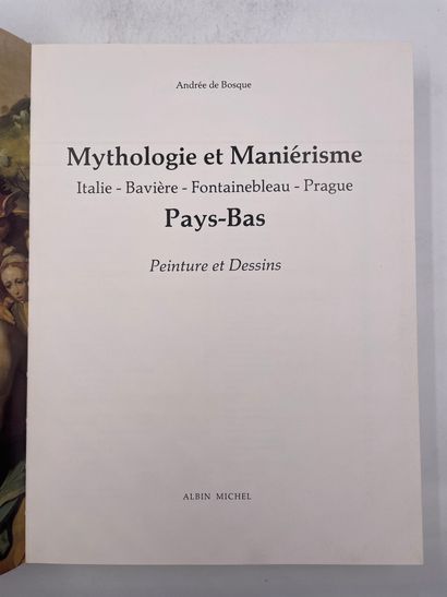 «Mythologie et Maniérisme, Italie-Bavière-Fontainebleau-Prague»,...