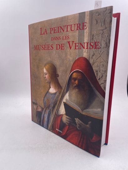 «La Peinture dans les Musées de Venise»,...