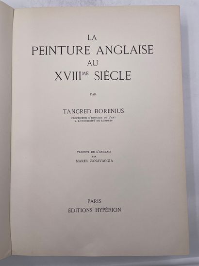 «La Peinture Anglaise au XVIIIe Siècle»,...