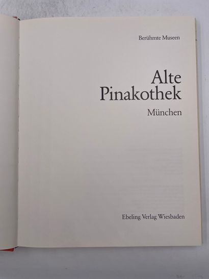 «Alte Pinakothek, Berühmte Museen», Ed. Ebeling...