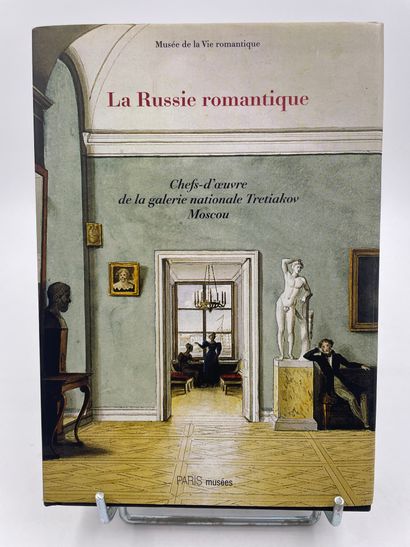 «La Russie Romantique, chefs-d’oeuvre de...