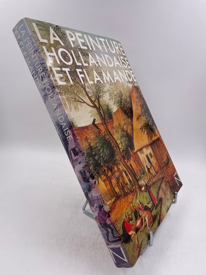 «La Peinture Hollandaise et Flamande», Pierre...