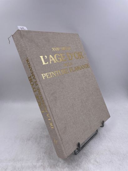 «XVIIe siècle - l’âge d’or de la peinture...
