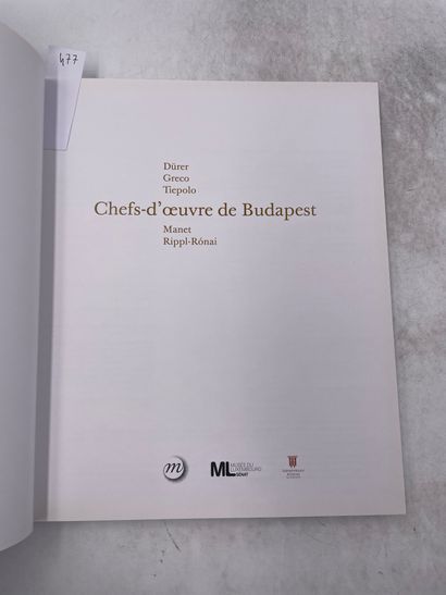 «Chefs-d’oeuvre de Budapest» - auteurs multiples...