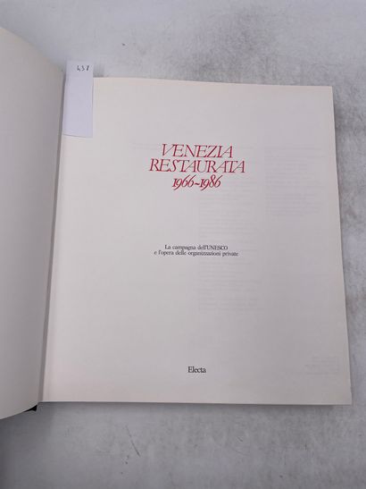 «Venezia Restaurata 1966-1986» - Ed. ELECTA...