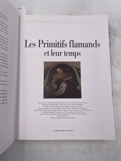 «Les primitifs flamandset leurs temps» -...