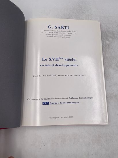«Le XVIIème sièce, racines et développement»...