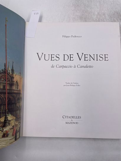 «Vues de Venise de Carpaccio à Canaletto»...