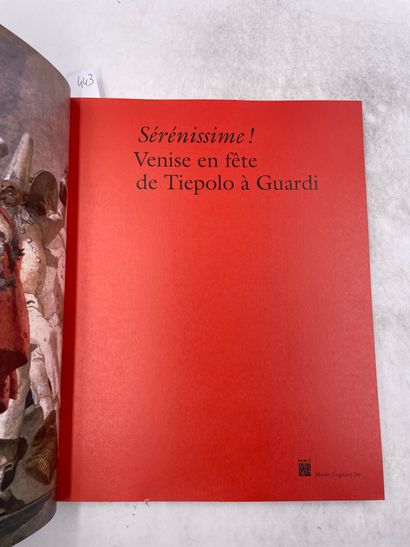 «Sérénissime ! Venise en fête de Tiepolo...