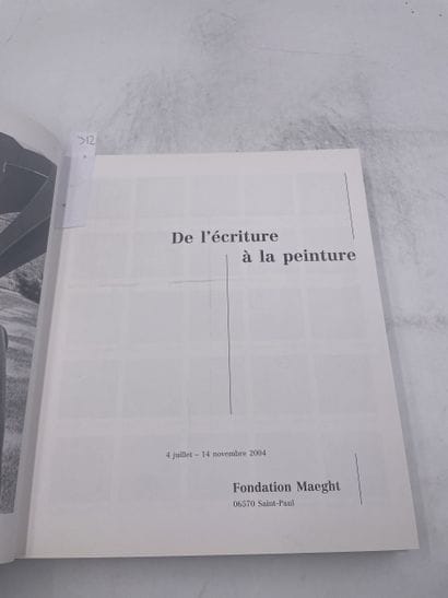 «De l’écriture à la peinture» - Fondation...