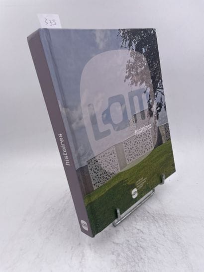 «LaM» - histoires - Ed. Lille métropole musée...