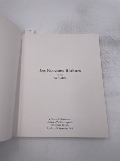 «Les nouveaux réalistes» - galerie des Ponchettes...
