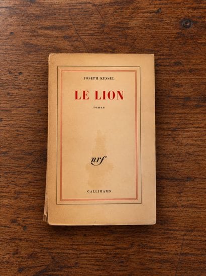 KESSEL, Joseph: *Le lion*. Gallimard, Paris,...