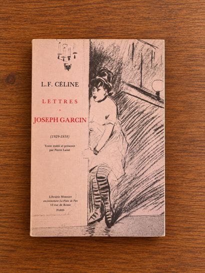 CELINE, Louis-Ferdinand: Letters to Joseph...