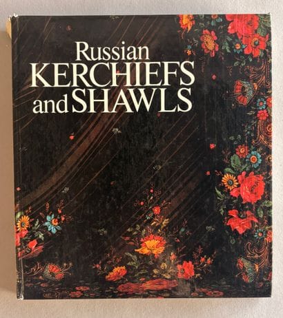 Russian Kerchiefs and Shawls.