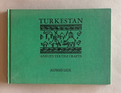 Turkestan and its textile crafts par Alfred...