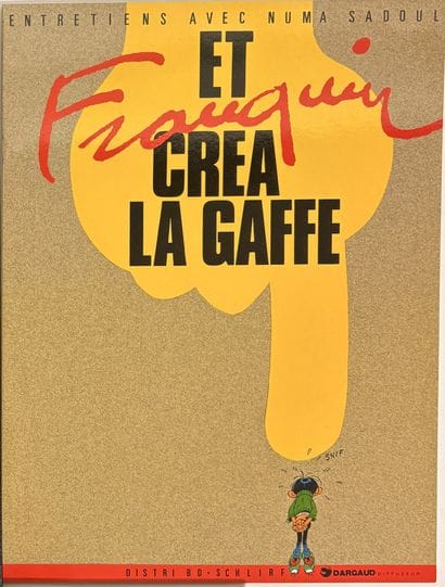 And Franquin Created Lagaffe + Press Kit:...