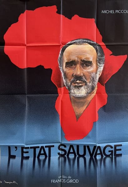 L’ETAT SAUVAGE Francis Girod 1978 110x150cm...