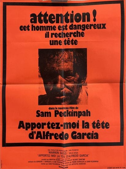 BRING ME THE HEAD OF ALFREDO GARCIA / BRING...