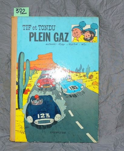 WILL
«Tif et Tondu. Plein Gaz». Dupuis 1959....