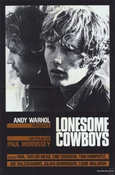LONESOME COWBOYS Réalisé par Andy WARHOL...