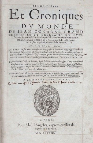 [ZONARAS (Jean)]
Les Histoires et Croniques...
