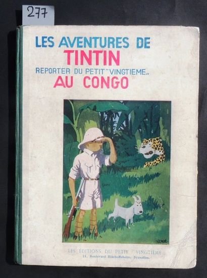 HERGÉ
«Les aventures de Tintin au Congo».
Edition...