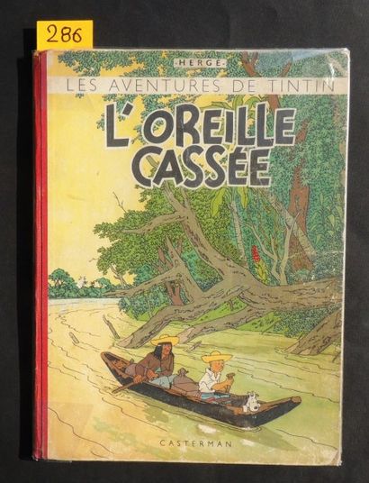 HERGÉ
«L'Oreille Cassée».
Casterman 1943....