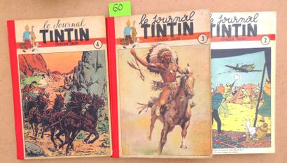 TINTIN (Le Journal). Albums n°2, 3, 4.
Edition...