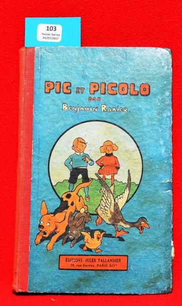 «Pic et Picolo».
Editions Jules Tallandier...