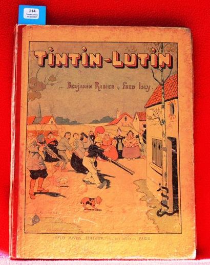 «Tintin-Lutin».
Par Fred Isly et Benjamin...