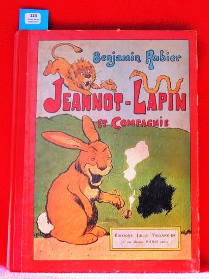 «Jeannot-Lapin et Compagnie».
Editions Jules...