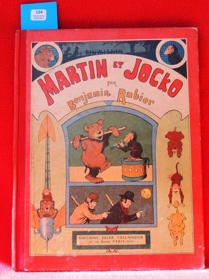 «Martin et Jocko».
Tallandier 1912. Album...