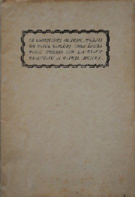 JEAN et JEROME THARAUD
VALERY Paul : Le cimetière...