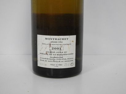 1 B MONTRACHET (Grand Cru) 2001 Domaine de...