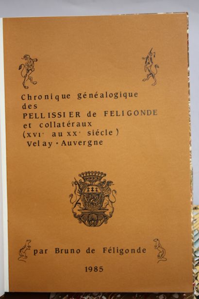 FELIGONDE (B. de). Genealogical chronicle...