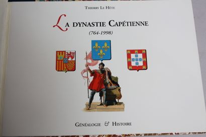 LE HETE (Thierry). LA DYNASTIE CAPETIENNE...