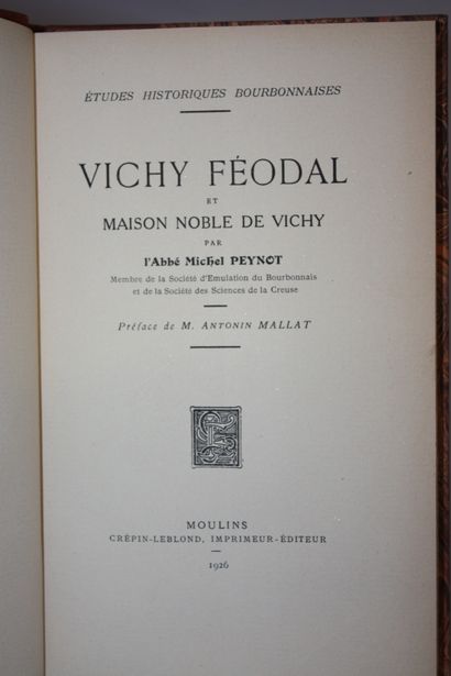 PEYNOT (Abbé Michel). Feudal Vichy and the...