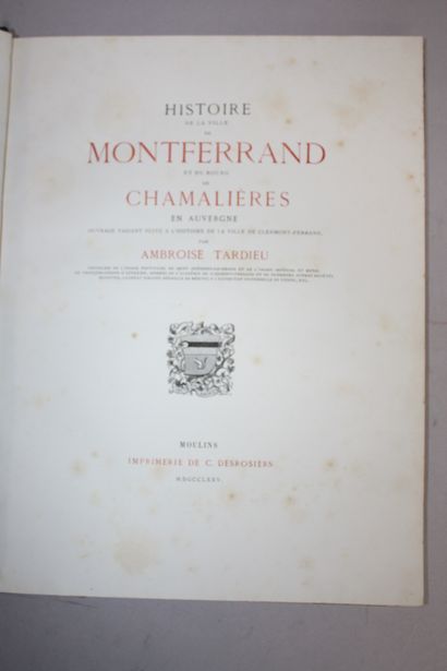 TARDIEU (Ambroise). Histoire de la ville...