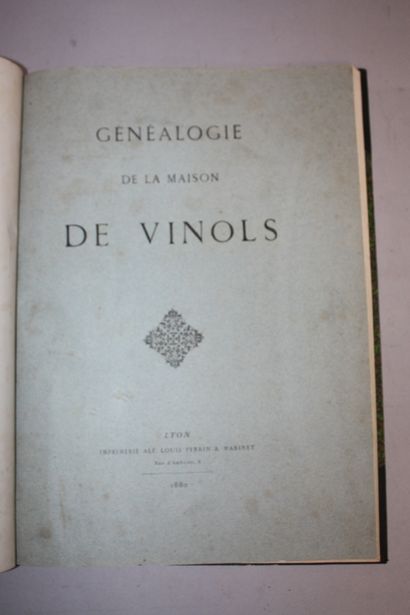 [VINOLS]. Généalogie de la Maison de Vinols.
Lyon,...