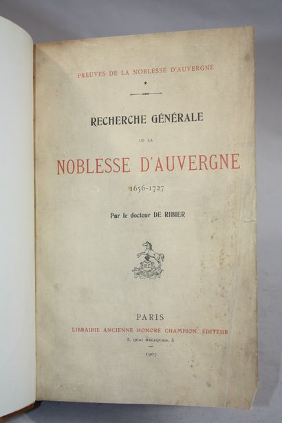 RIBIER. Recherche Générale de La Noblesse...