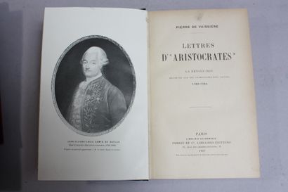 VAISSIERE (Pierre de). Lettres d'aristocrates
