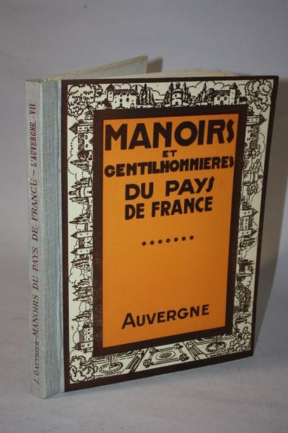 GAUTHIER (Joseph). Manoirs et gentilhommières...