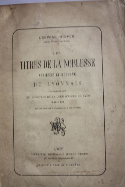 NIEPCE (Léopold). Les titres de la noblesse...