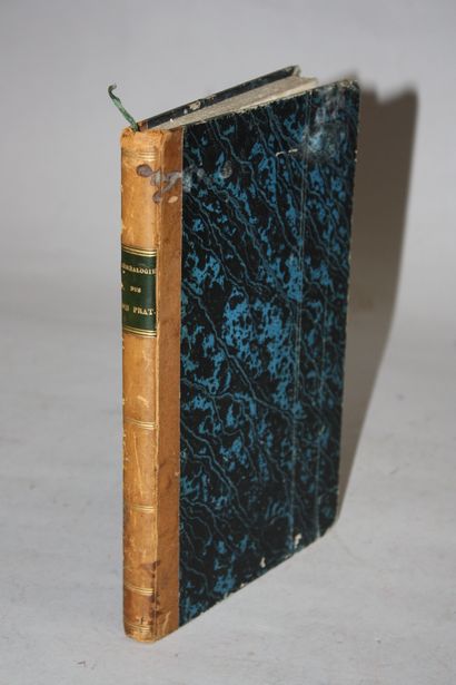 PRAT (Antoine-Théodore du). Historical, anecdotal...