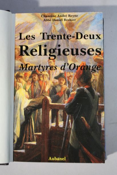 REYNE BREHIER. Les Trente-deux religieuses...