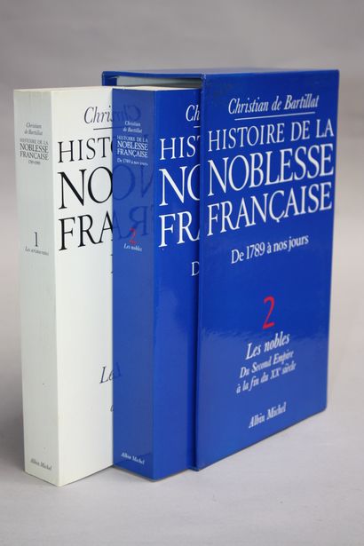 BARTILLAT (Christian). Histoire de la Noblesse...